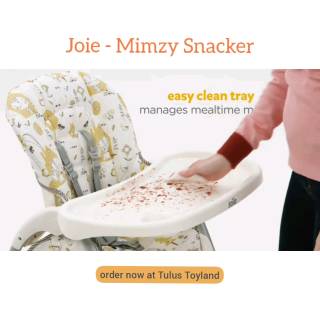  Joie  Mimzy Snacker Highchair Kursi  Makan  Anak High Chair 