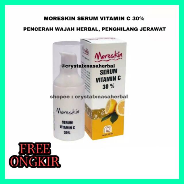MORESKIN SERUM VITAMIN C 30% NASA PENCERAH WAJAH DAN PENGHILANG JERAWAT HERBAL ORIGINAL NASA