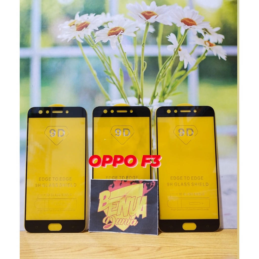 ANTI GORES KACA OPPO F3 - TEMPERED GLASS FULL LEM 9D TEMPER GLASS OPPO F3 - BD