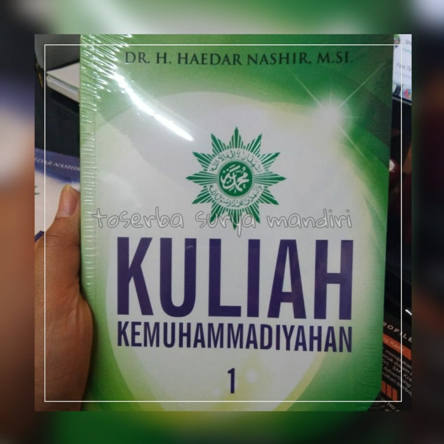 KULIAH KEMUHAMMADIYAHAN 1-Untuk Mahasiswa PTM
