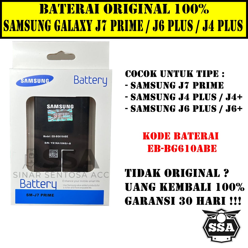 Baterai Original 100% Samsung Galaxy J7 Prime J6 Plus J4 Plus J6+ J4+ J7Prime EB-BG610ABE G610 HP Ori Battery Batrai Batre Batu Batere GARANSI AWET MURAH