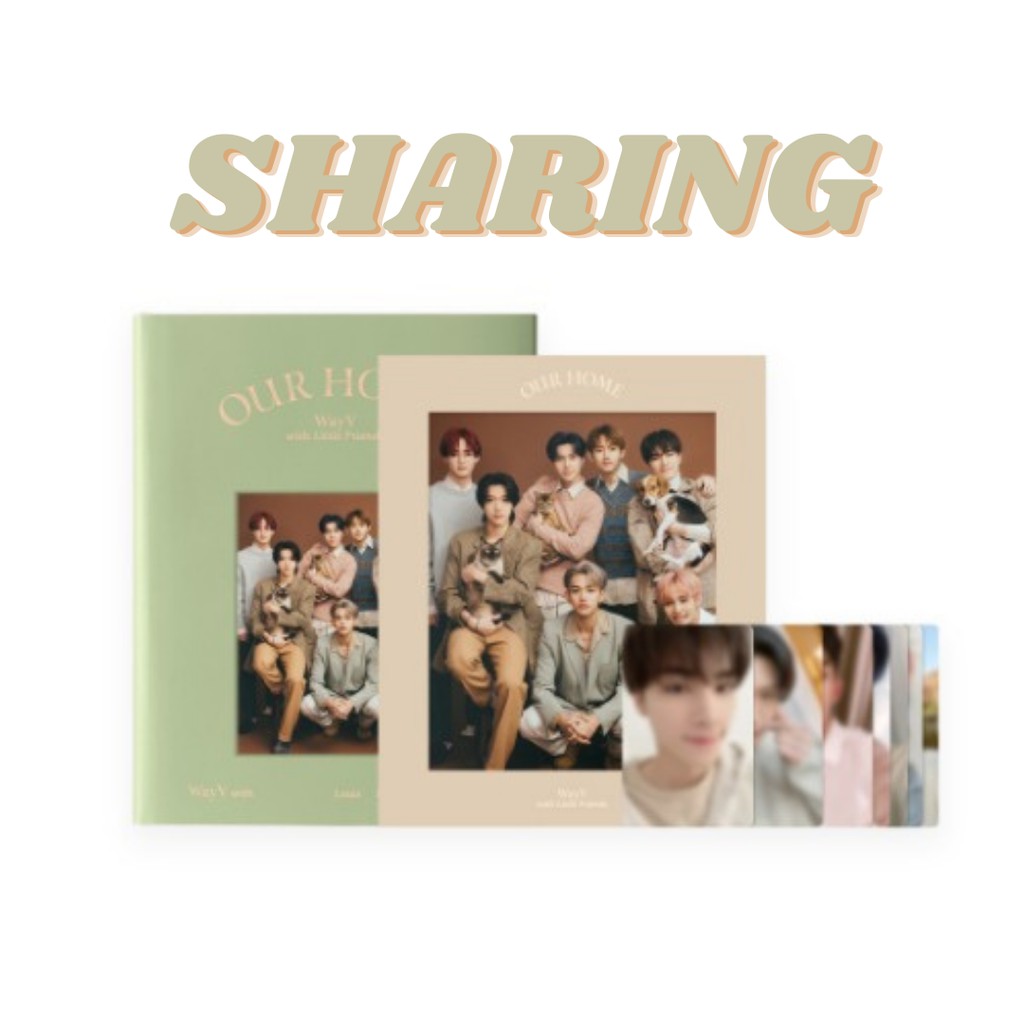 [READY] SHARING WayV - Our Home : WayV with Little Friends [PHOTOBOOK] LUCAS/TEN/KUN/YANGYANG/ETC