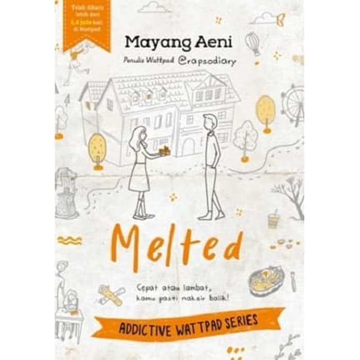 Novel Melted - Mayang Aeni - Romansa - Mizan Yogyakarta
