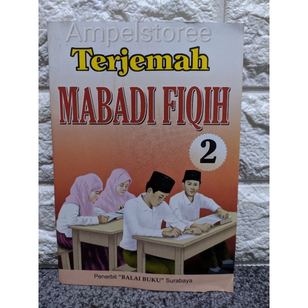 Terjemah Mabadi' Fiqih juz 2 , Mabadi' Fiqhiyyah juz 2