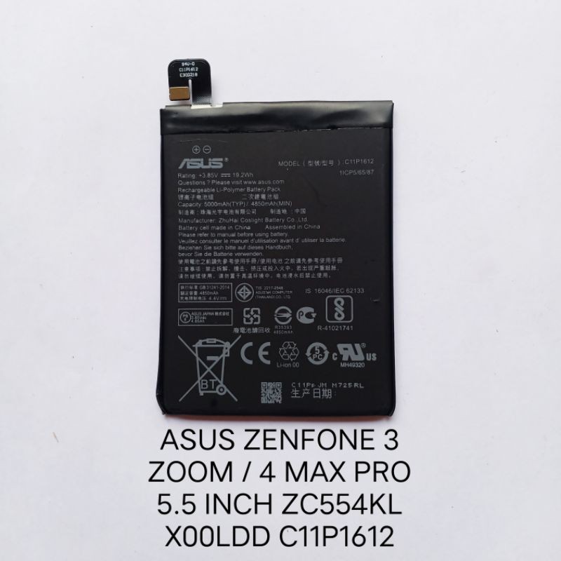 Baterai Asus Zenfone 3 Zoom S . 4 Max Pro 5.5 inch ZC554KL X00LD C11P1612 Batre Batteray Batray