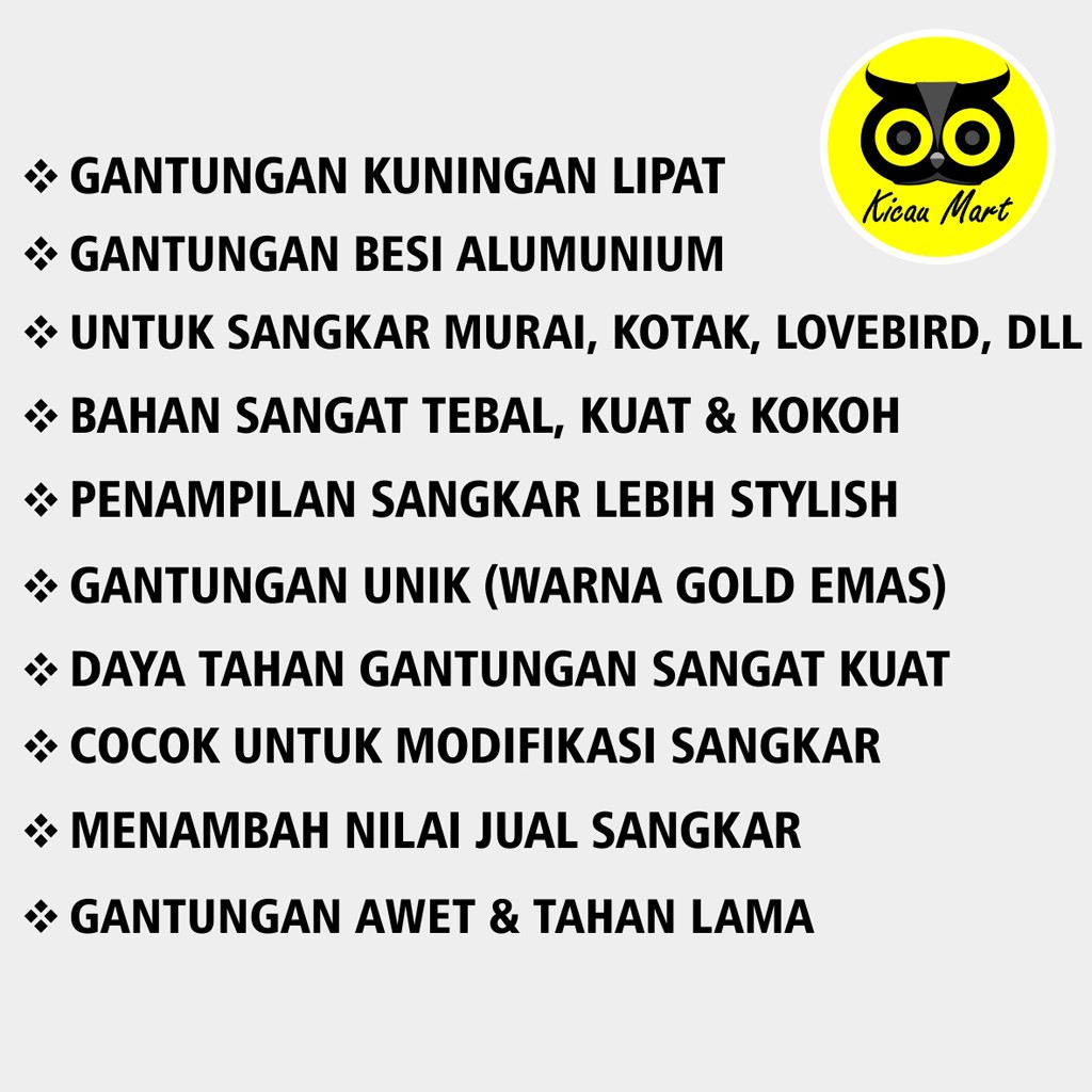 GANTUNGAN KANDANG BURUNG KUNINGAN LIPAT CANTOLAN SANGKAR MURAI KOTAK LOVEBIRD EBOD ORIQ JAYA GTPLKN