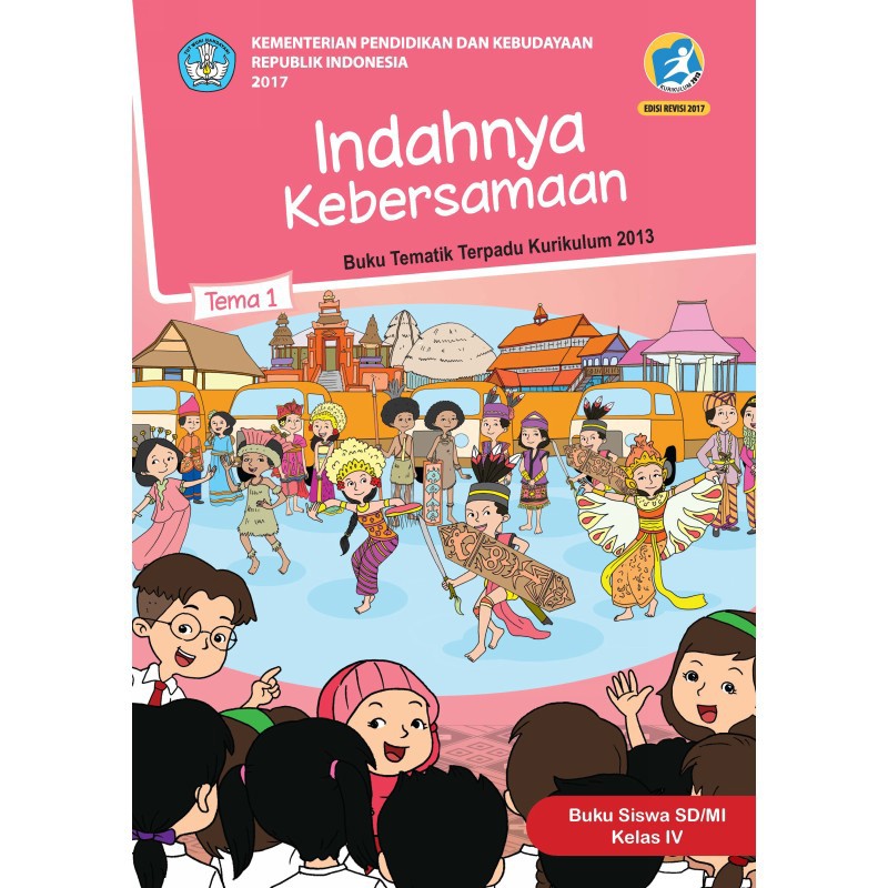 

BUKU TEMATIK SD KELAS 4 TEMA 1, 2, 3, 4, 5, 6, 7, 8, 9