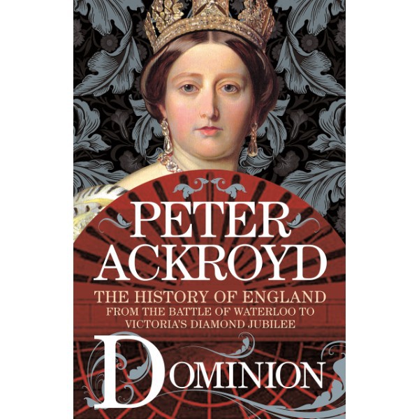 Dominion: The History of England - 9781250003652