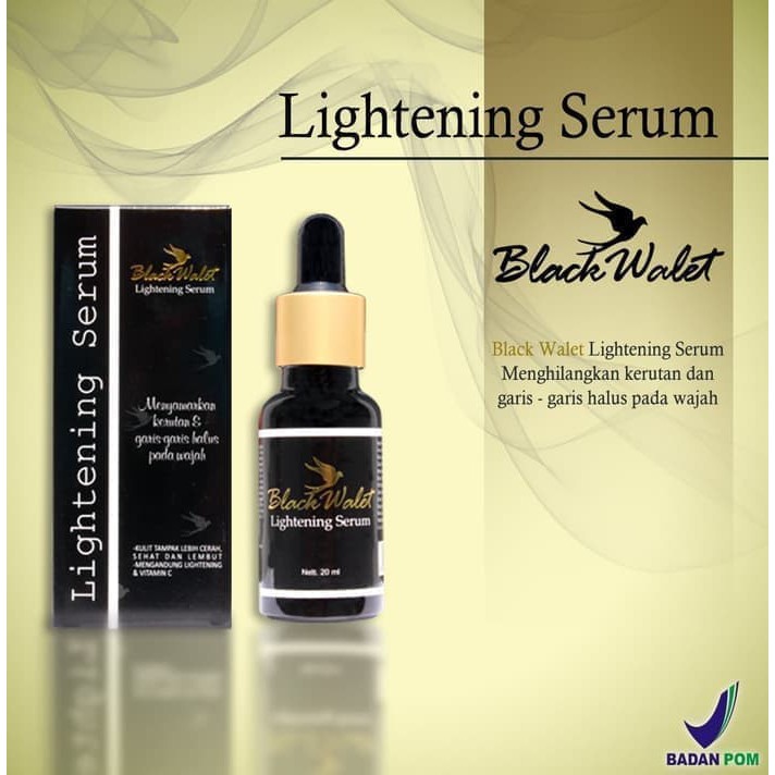 ✨ AKU MURAH ✨Black Walet Lightening Serum / Original 100% dan BPOM / 20ml