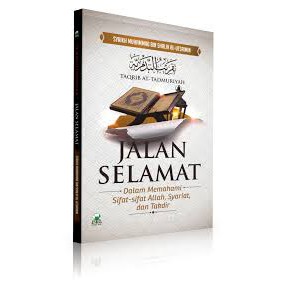 Jalan Selamat Dalam Memahami Sifat-Sifat ALLAH