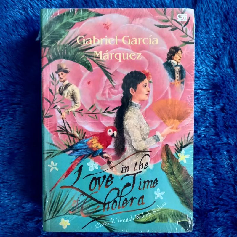 Love in The Time of Cholera (Cinta di Tengah Wabah Kolera) - Gabriel Garcia Marquez