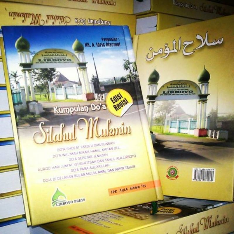 Kumpulan Do'a -Do'a Silahul Mukmin lirboyo