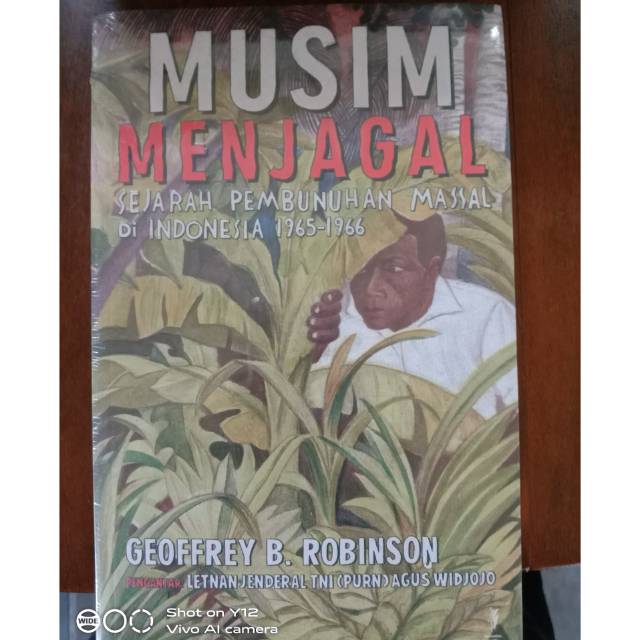 Musim Menjagal  Sejarah Pembunuhan Masal di Indonesia 1965-1966