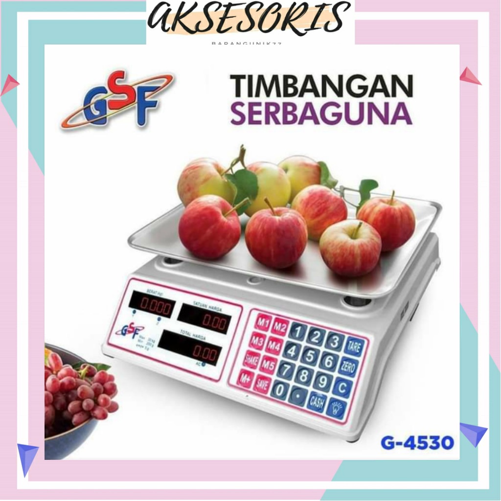 TIMBANGAN BUAH DIGITAL GSF 4530 / TIMBANGAN DIGITAL 30KG PRICING SCALE TIMBANGAN LAUNDRY BARANG /TIMBANGAN GSF 30 KG / GSF G-4530 / GSF G4530 / GSF G 4530 / GSF 4530