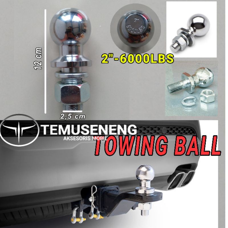 Bola Derek Mobil Bola Towing Hitch Ball 2 Kapasitas Apasitas 6000 Lbs Bahan Logam