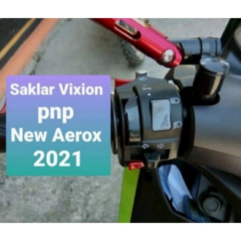 saklar vixion pnp aerox connected 2021