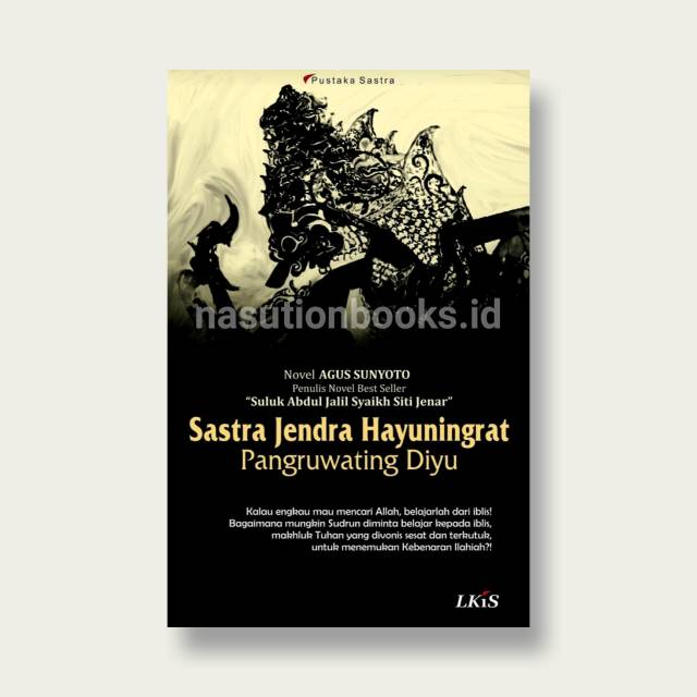 SASTRA JENDRA HAYUNGRAT PANGRUWATING DIYU AGUS SUNYOTO