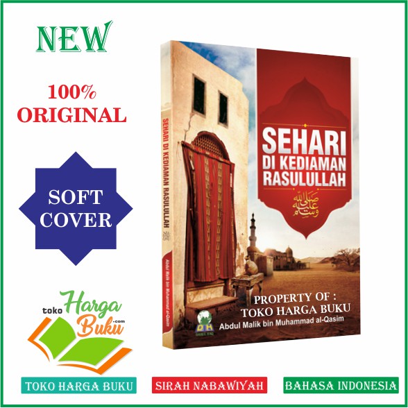 Foto Sehari di Kediaman Rasulullah - Penerbit Darul Haq