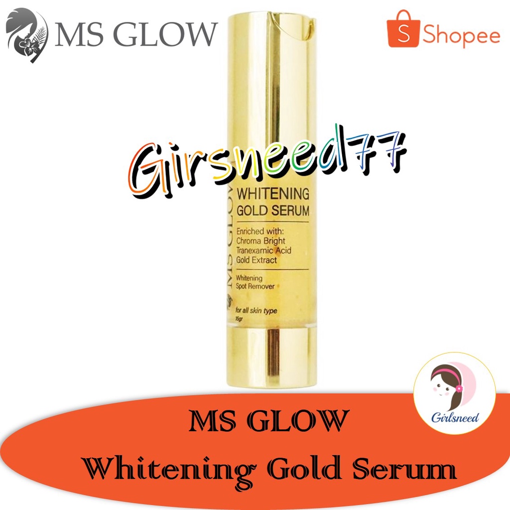 MS Glow Whitening Gold Serum GIRLSNEED77 Essence Mencerahkan dan Membuat Wajah Glowing dan Halus