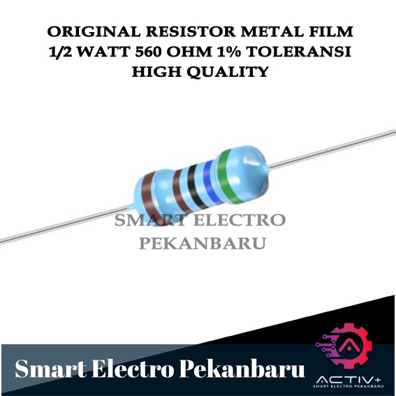 ORIGINAL RESISTOR METAL FILM 560 OHM 1/2 watt 1 % Taiwan - R 560ohm 1/2watt 1% METAL FILM 560 OHM 0.