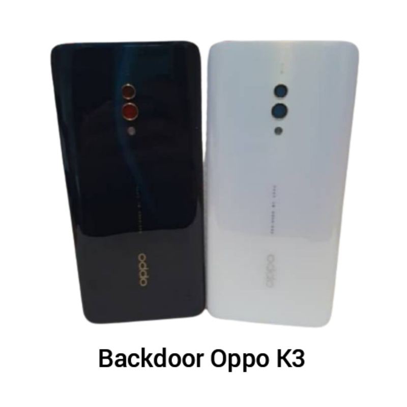 BACKDOOR BACK CASING BACK COVER TUTUP BELAKANG OPPO K3 ORIGINAL