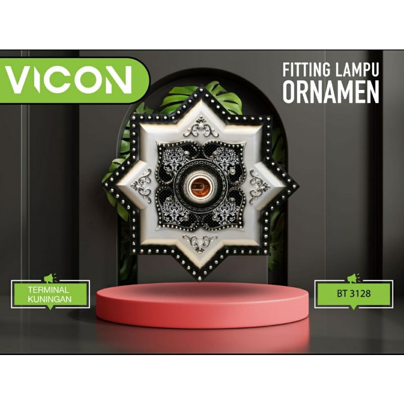 Fitting Lampu Ornamen "VICON"