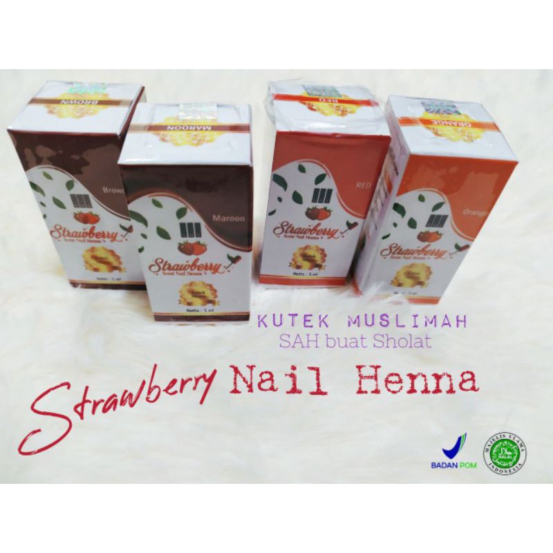 KUTEK HENNA/Strawberry NAIL HENNA - HALAL SAH Buat Sholat