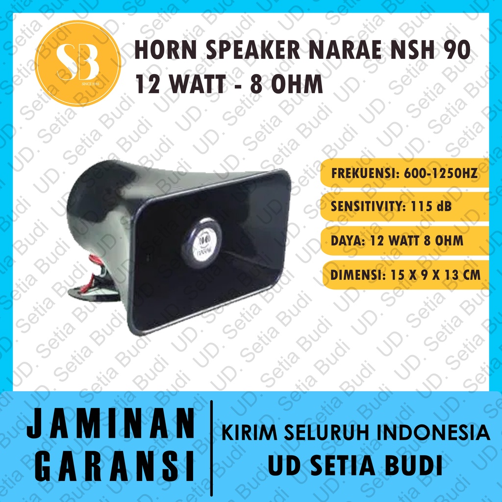 Pengeras Suara NARAE NSH-90 12 Watt 8 Ohm Horn Speaker