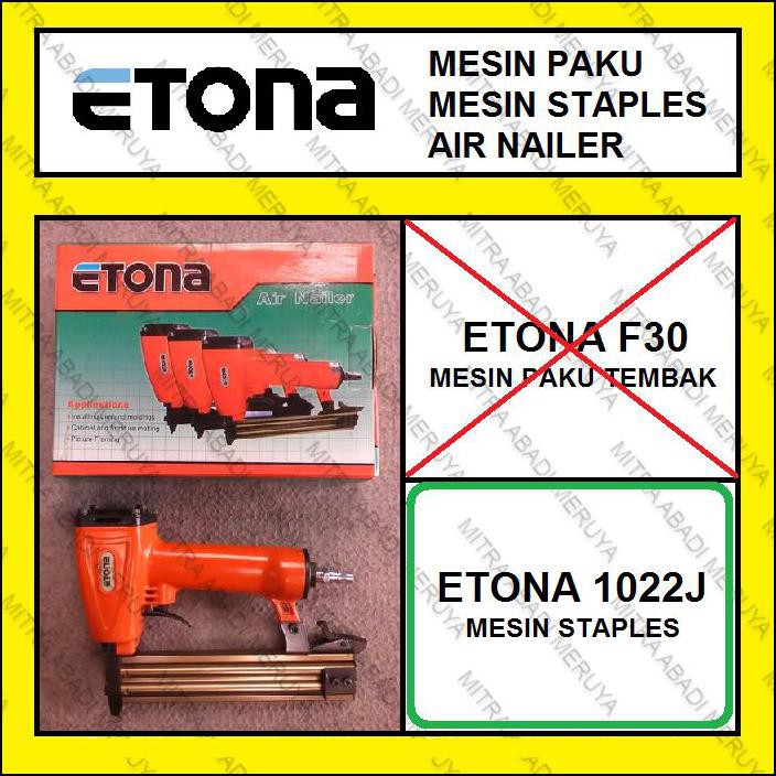 

Spesial Promo - Etona 1022J Mesin Staples Air Nailer