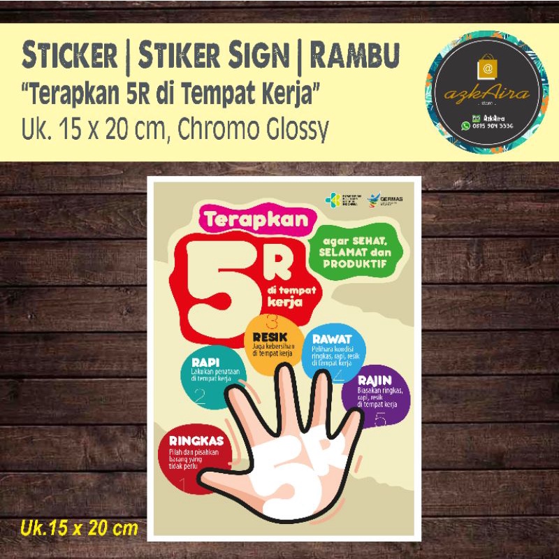 

Sticker Stiker Sign Terapkan 5R di Tempat Kerja - Uk. 15x20 cm