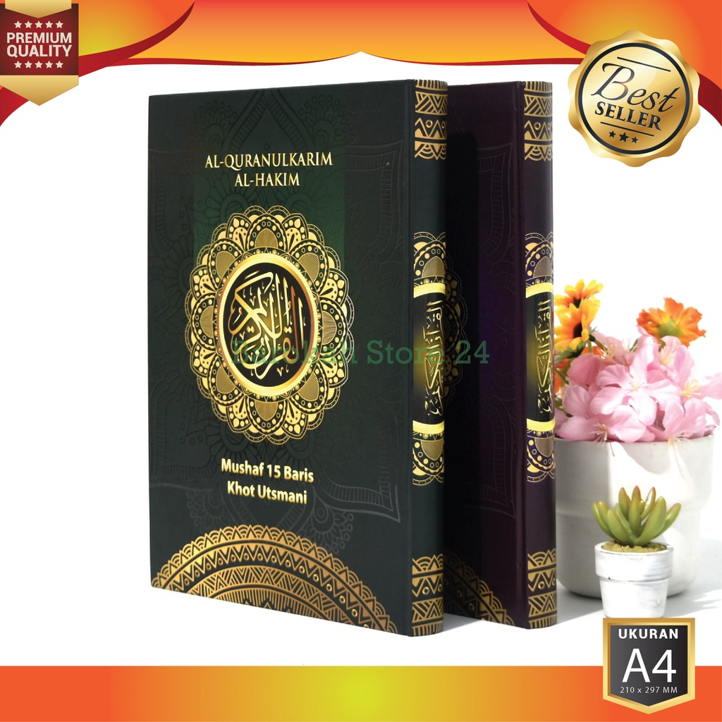 Al Quran Al Hakim A4, Mushaf 15 Baris Khot Utsmani Kertas QPP, Al Quran Non Terjemahan Besar A4, Al Quran COCOK untuk Wakaf
