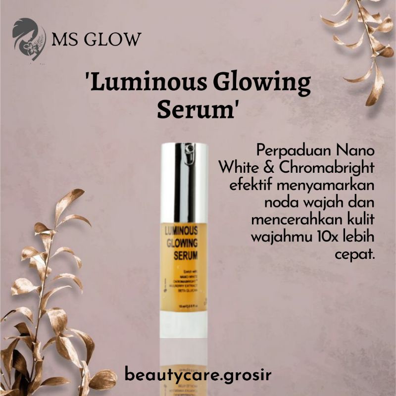 [ORIGINAL] Serum Luminous MS GLOW