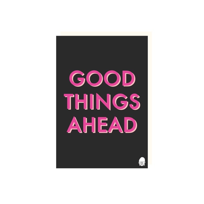 

WHATPIXIESEES - Postcard - Good Things Ahead