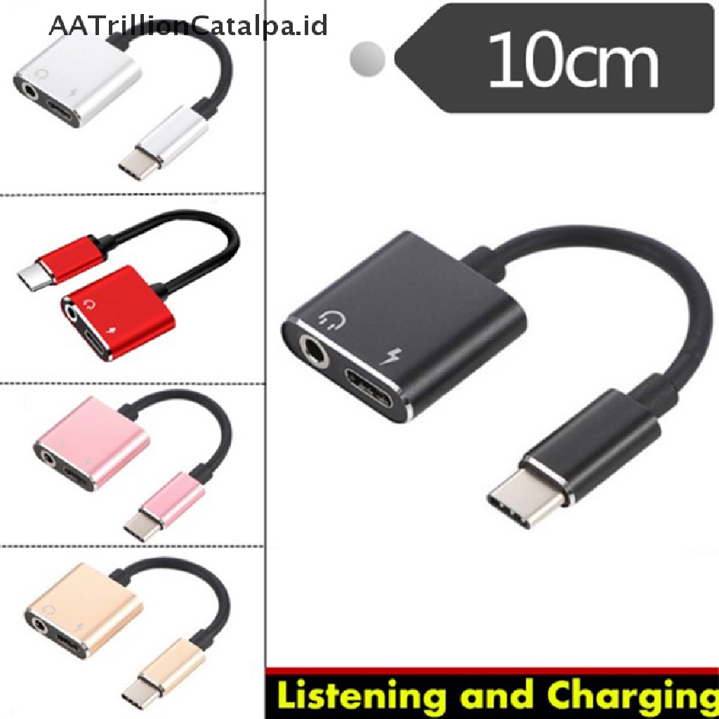 Aatrillioncatalpa Adapter Charger Headphone 2 in 1 Tipe-C Ke Jack Audio Aux 3.5mm