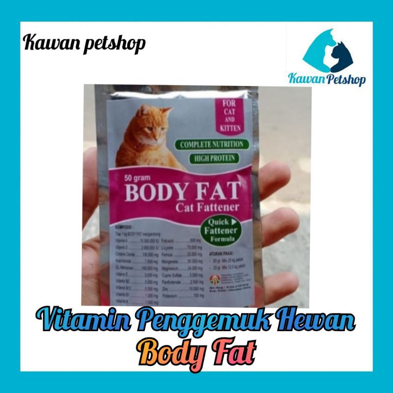 vitamin Penggemuk Badan Body Fat 50 Gram-Vitamin penggemuk kucing