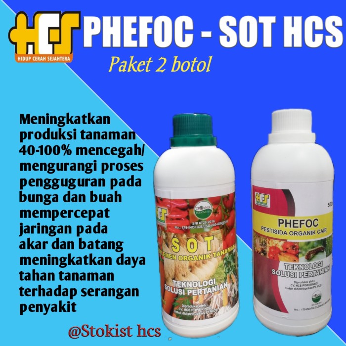 Pupuk dan pestisida organik cair untuk tanaman SOT DAN PHEFOC HCS