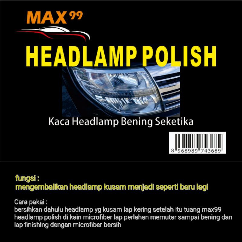 KACA HEADLAMP.MOBIL BENING LAGI HEADLAMP POLISH MAX99 KACA HEADLAMP JADI BARU LAGI