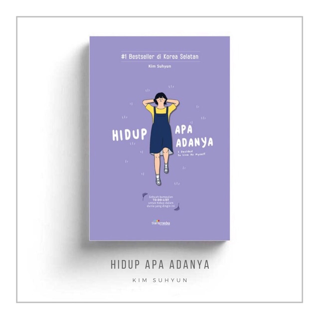 Buku HIDUP APA ADANYA - Kim Suhyun
