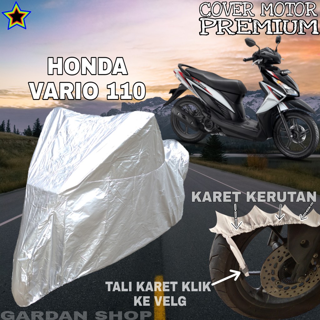 Sarung Motor HONDA VARIO 110 SILVER POLOS Body Cover Penutup Motor Honda Vario PREMIUM