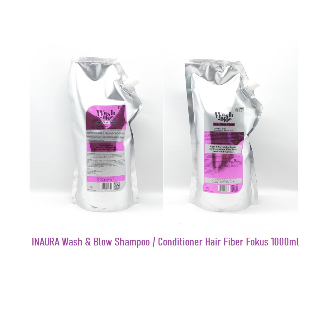 INAURA Wash &amp; Blow Hair Fiber Focus Shampoo Conditioner 1000gr - Kemasan Refill dan Botol