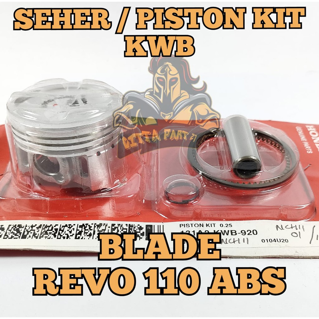 Seher / Piston kit KWB 100% ORI ASLI BLADE , REVO 110 abs absulote