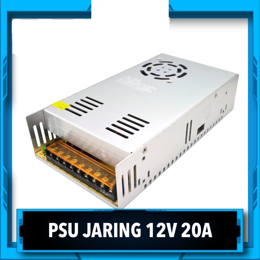 Power Supply 12V 20A Switching Adaptor Jaring 12 Volt CCTV 20 Amper