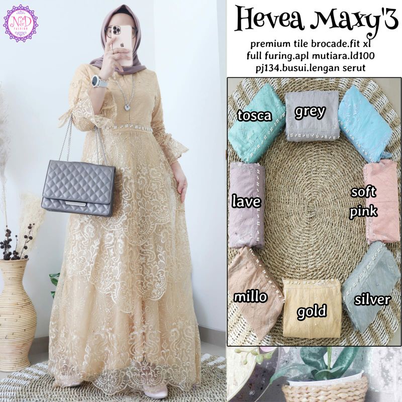 HEVEA SET3//MAXY DRESS TILE BROCADE PREMIUM FULL FURING FIT XXL//GAMIS BROKLAT ORI NB ND