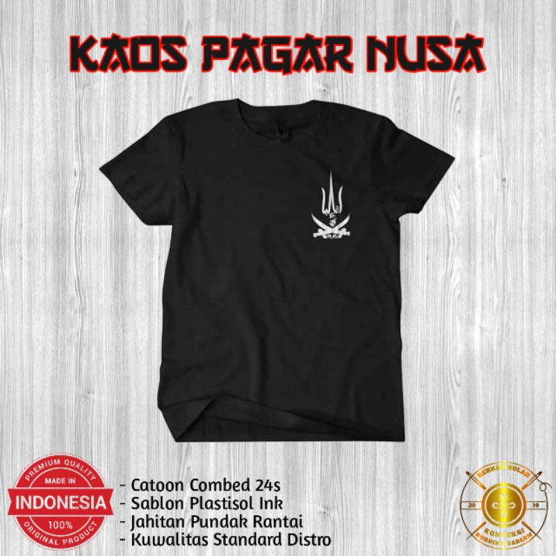 Kaos Pagar Nusa,Standart Distro,Sablon Plastisol Ink