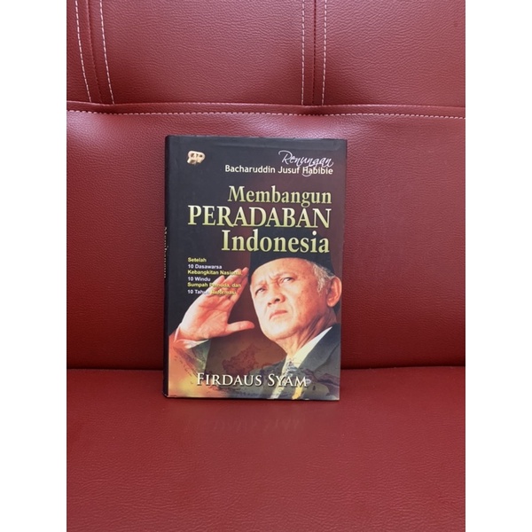 membangun peradaban indonesia