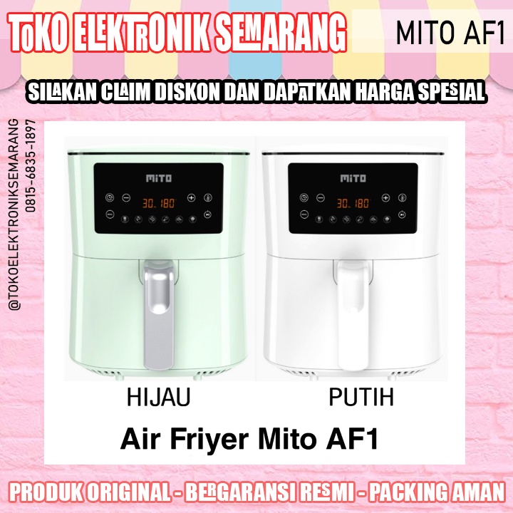 AIR FRYER MITO LOW WATT 650 WATT KAPASITAS 4LT GARANSI RESMI ORIGINAL AIRFRYER AF1 AF 1