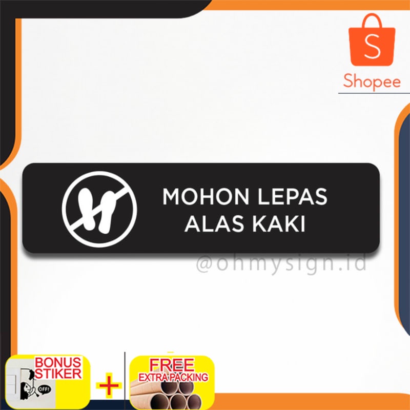 

Promo Sign Mohon Lepas Alas Kaki Sign Akrilik | Sign Board Printed Keren