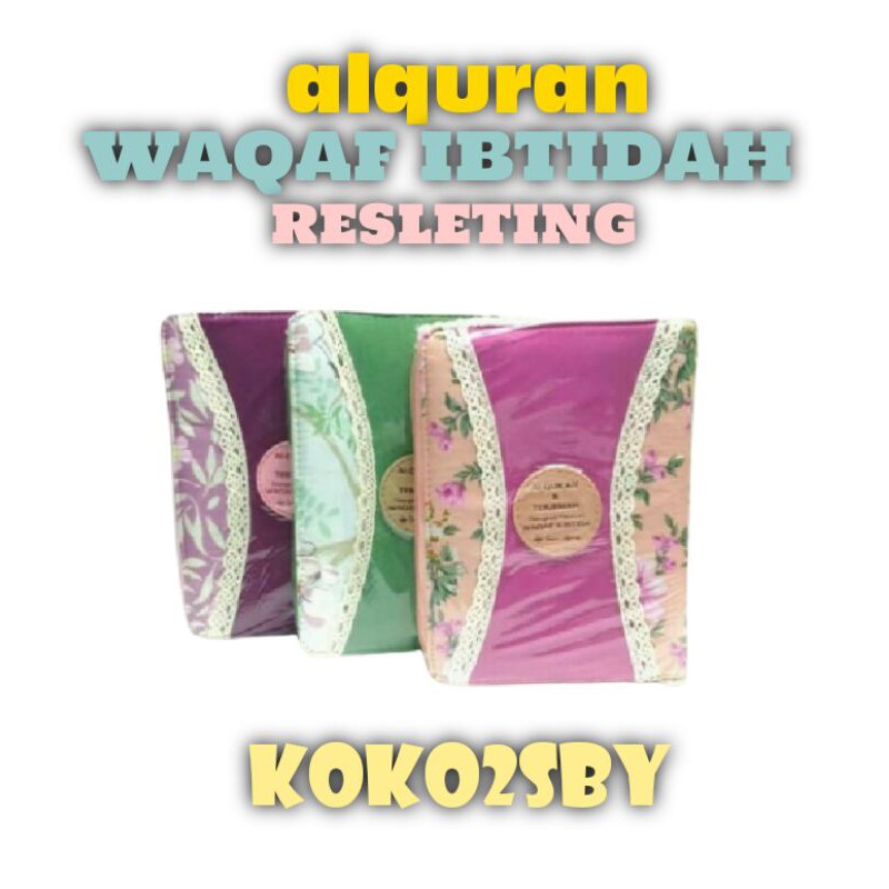 ALQURAN WAQAF IBTIDA RESLETING KAIN A6 - SUARA AGUNG
