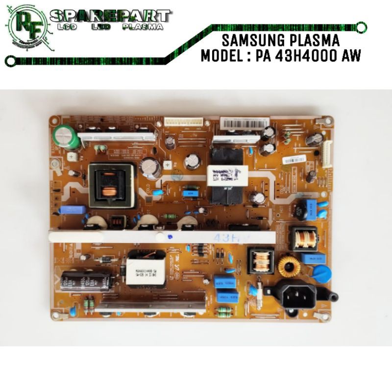 PSU POWER SUPPLY REGULATOR MESIN TV SAMSUNG PLASMA PA43H4000AW PA 43H4000 AW