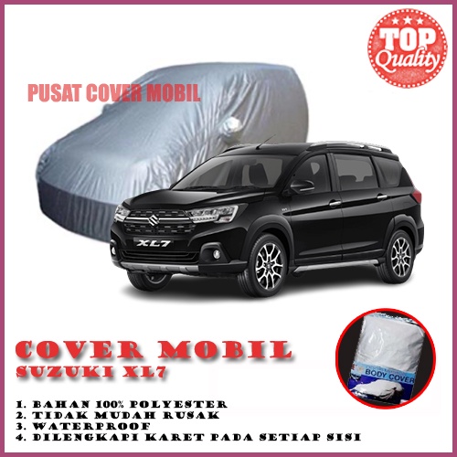 Sarung Mobil Suzuki XL7 Cover Mobil Suzuki XL-7 Selimut Mobil Suzuki XL7